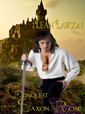 cover image of Conquest of the Saxon Rose